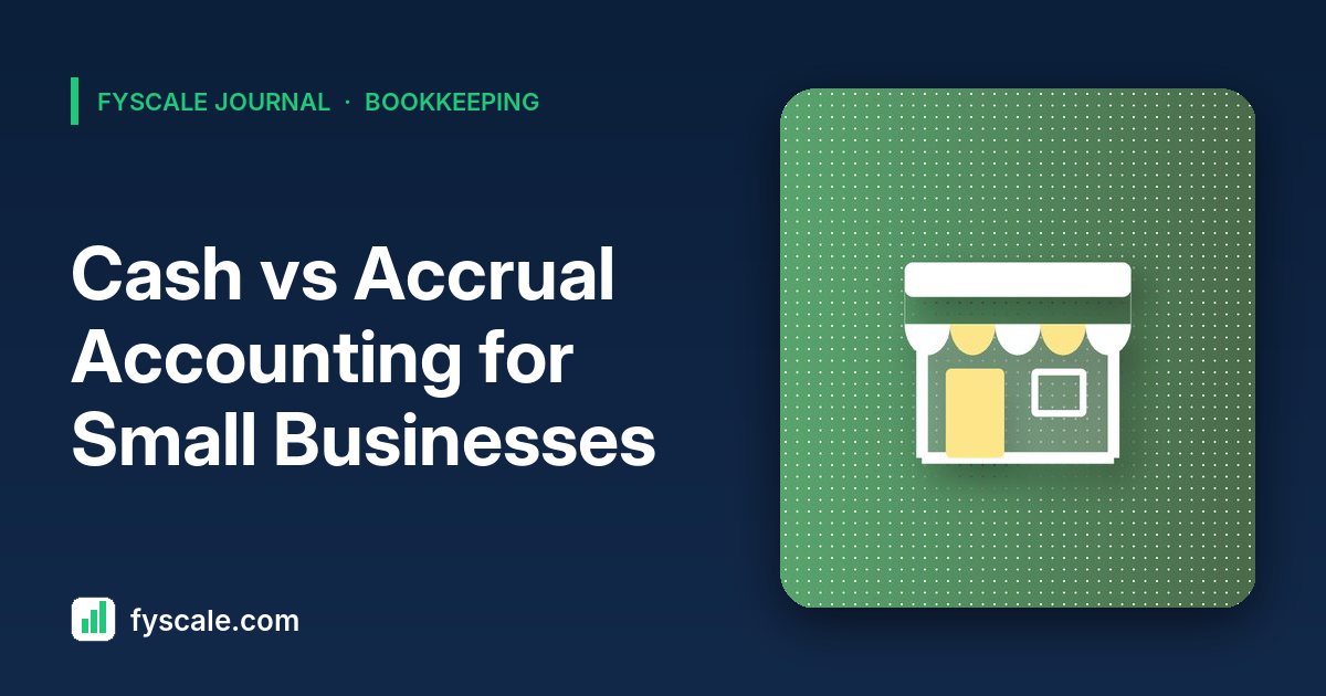 Side-by-side ledger comparing cash vs accrual accounting entries for a small business in the same month