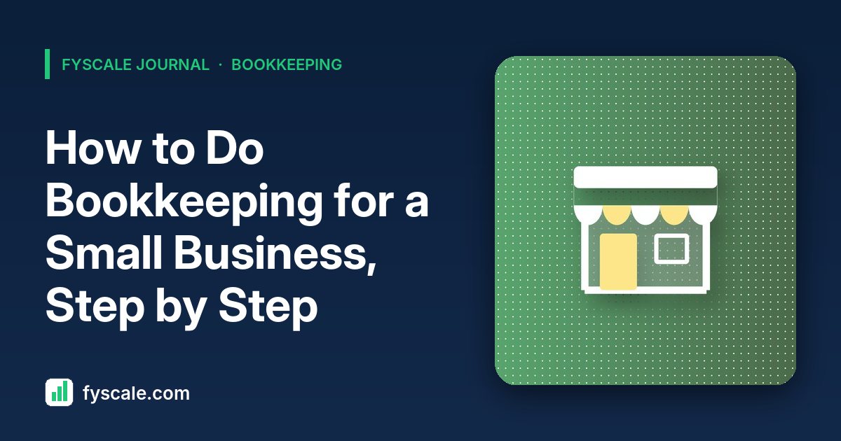 Small business bookkeeping step-by-step guide with a bookkeeping spreadsheet dashboard
