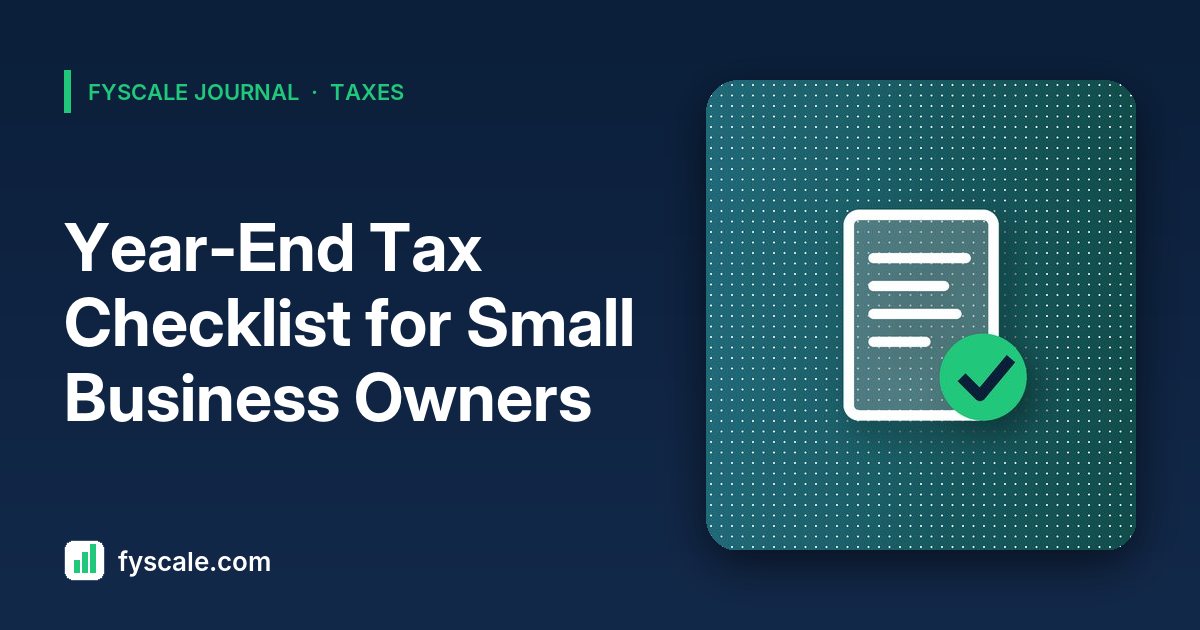 Year end tax checklist for small business owners on a clipboard beside receipts, a laptop and a December calendar