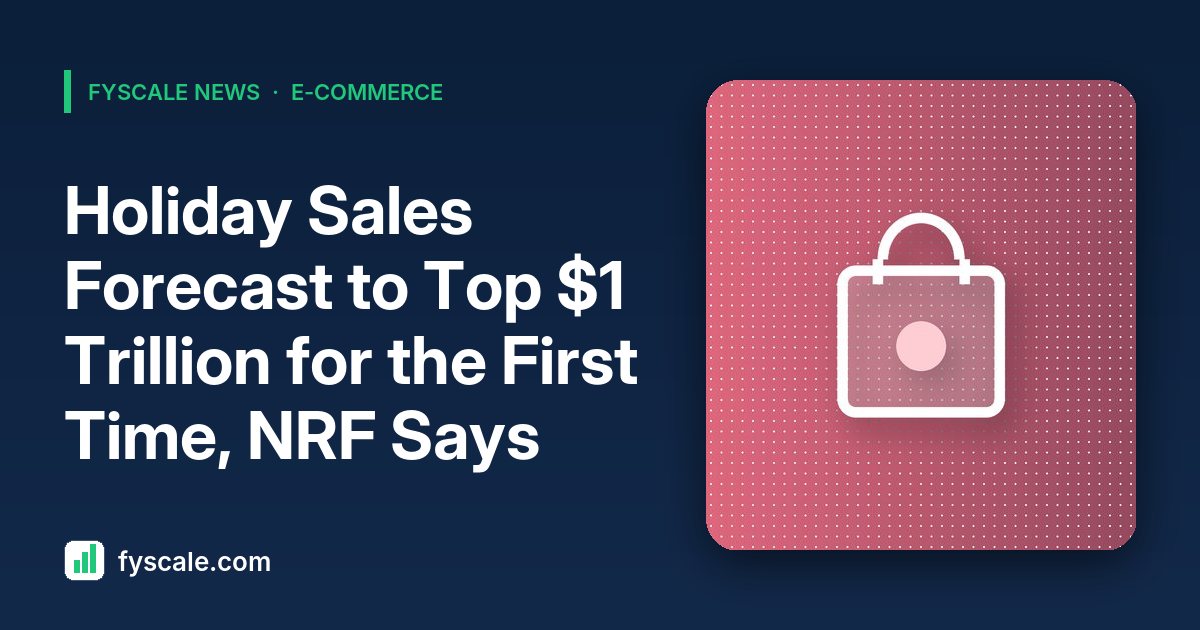 2026 holiday sales forecast from the National Retail Federation and what it means for small online sellers