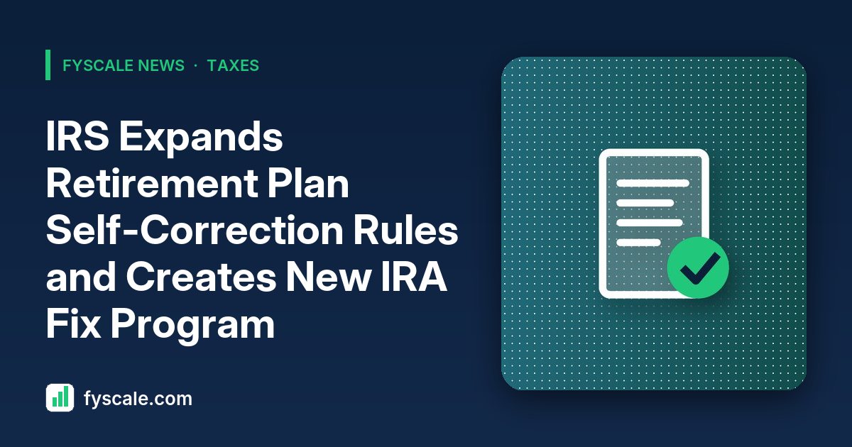 IRS retirement plan correction program update for small business 401(k), SEP and SIMPLE IRA plan sponsors